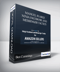 Ben Cummings – Manuel Suarez – Ninja Facebook and Messenger Tactics