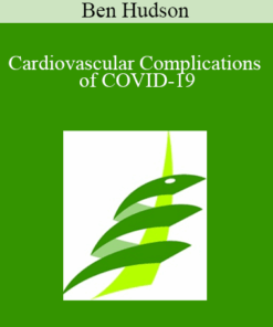 Ben Hudson - Cardiovascular Complications of COVID-19
