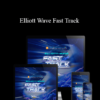 Bennett Tindle - Elliott Wave Fast Track