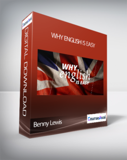 Benny Lewis - Why English is Easy