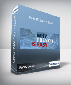 Benny Lewis -  Why French is Easy