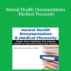 Beth Rontal - Mental Health Documentation & Medical Necessity: Simple