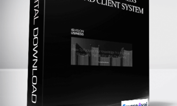 Big Vision Business – High End Client System