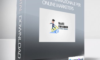 Big Luca - Fiscalita Internazionale per Online Marketers (Fiscalità Internazionale per Online Marketers di Big Luca)