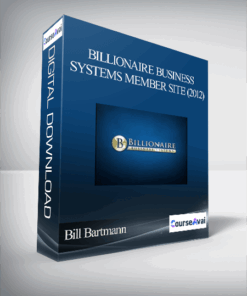 Bill Bartmann - Billionaire Business Systems Member Site (2012)