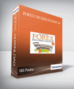 Bill Poulos – Forex Income Engine 2.0