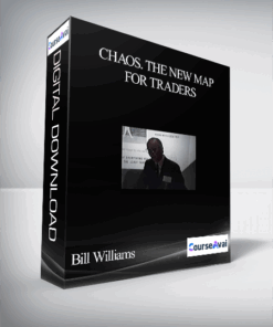 Bill Williams – Chaos. The New Map for Traders