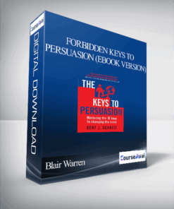 Blair Warren - Forbidden Keys to Persuasion (Ebook Version)