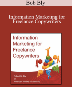 Bob Bly - Information Marketing for Freelance Copywriters