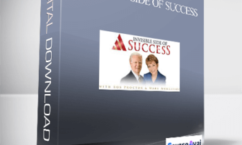 Bob Proctor and Mary Morrissey – Invisible Side of Success