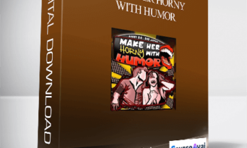 Bobby Rio & Rob Judge - Make Her Horny with Humor