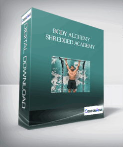 Body Alchemy - Shredded Academy