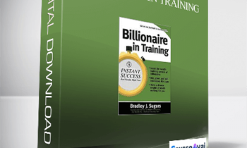 Brad Sugars – Billionaire in Training
