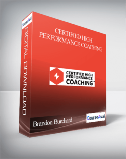 Brandon Burchard - Certified High Performance Coaching