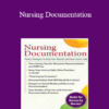 Brenda Elliff - Nursing Documentation: Proven Strategies to Keep Your Patients and Your License Safe