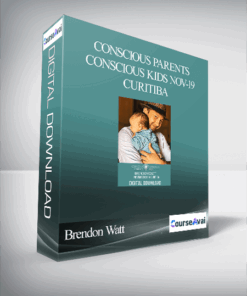 Brendon Watt - Conscious Parents Conscious Kids Nov-19 Curitiba