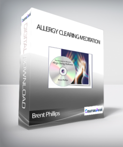 Brent Phillips - Allergy Clearing Meditation