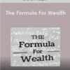 Brent Phillips - The Formula for Wealth