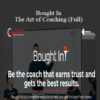 Brett Bartholomew - Bought In - The Art of Coaching (Full)