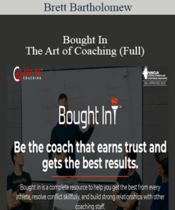 Brett Bartholomew - Bought In - The Art of Coaching (Full)