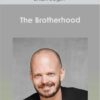 Brian Begin - The Brotherhood