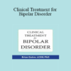 Brian Quinn - Clinical Treatment for Bipolar Disorder