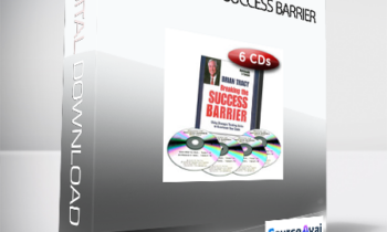 Brian Tracy - Breaking the Success Barrier