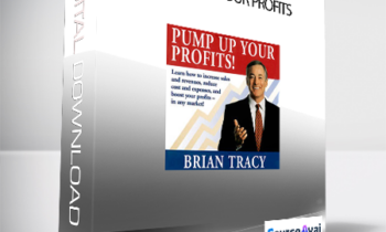 Brian Tracy - Pump Up Your Profits