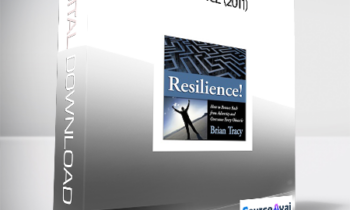 Brian Tracy - Resilience (2011)