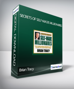 Brian Tracy - Secrets Of Self-Made Millionaires