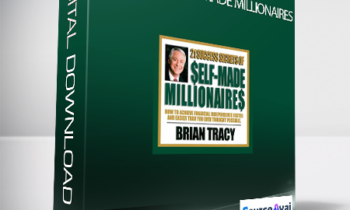 Brian Tracy - Secrets Of Self-Made Millionaires