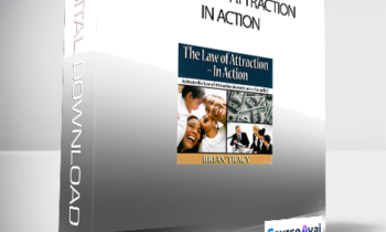 Brian Tracy - The Law of Attraction - In Action