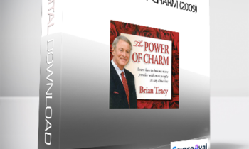 Brian Tracy - The Power of Charm (2009)