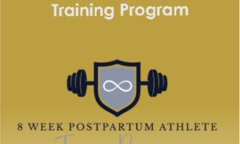 Brianna Battles - 8 Week Postpartum Athlete Training Program