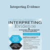 Brigani "Briggs" G. Amante - Interpreting Evidence: An Innovative 5-Step Approach for Clinical Application