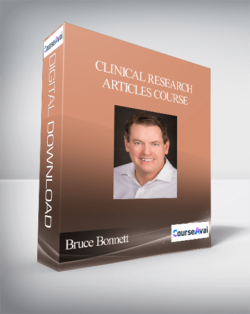 Bruce Bonnett - Clinical Research Articles Course