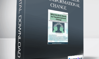 What the Brain Needs for Transformational Change: Using Memory Reconsolidation in Daily Clinical Practice - Bruce Ecker & Sara Bridges