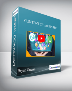 Bryan Guerra – Content Creation Pro