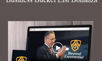 Jay Abraham – Beyond Exponential: Business Bucket List Bonanza