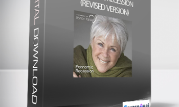 Byron Katie - Economic Recession (revised version)