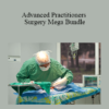 CPD - Advanced Practitioners – Surgery Mega Bundle