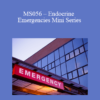 CPD - MS056 – Endocrine Emergencies Mini Series