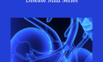 CPD - MS106 – Urinary Tract Disease Mini Series