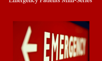 CPD - MS147 – Practical Techniques for Emergency Patients Mini-Series