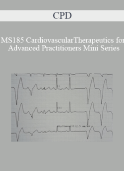 CPD - MS185 Cardiovascular Therapeutics for Advanced Practitioners Mini Series