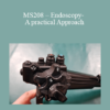 CPD - MS208 – Endoscopy- A practical Approach