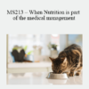 CPD - MS213 – When Nutrition is part of the medical management