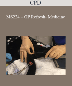 CPD - MS224 – GP Refresh- Medicine