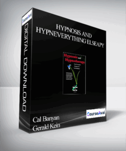 Cal Banyan & Gerald Kein – Hypnosis and HypnEverything Elseapy