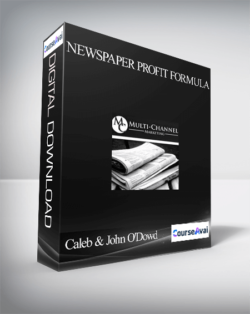 Caleb & John O'Dowd - Newspaper Profit Formula